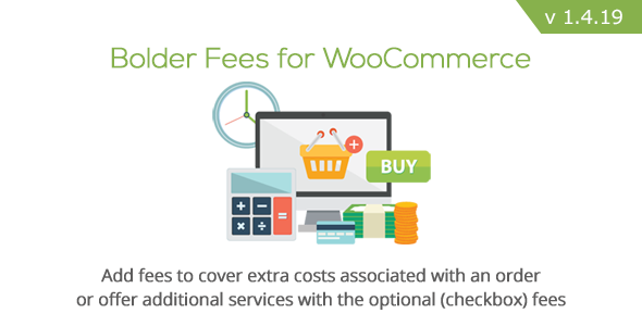 Download Free Bolder Fees for WooCommerce v1.4.19 Download Free Bolder Fees for WooCommerce v1.4.19
