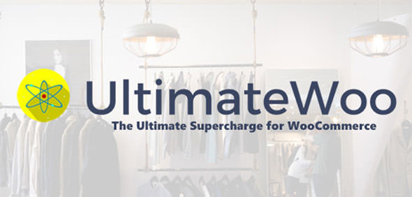 Download Free UltimateWoo v1.5.6 – The Ultimate Supercharge for WooCommerce