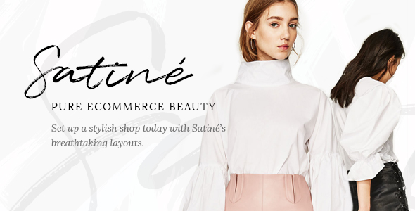 Download Free Satiné v1.2 – An Elegant Multi-Concept Shop Theme