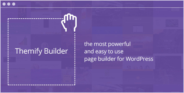 Download Free Themify Builder v4.0.5 – Drag & Drop WordPress Plugin