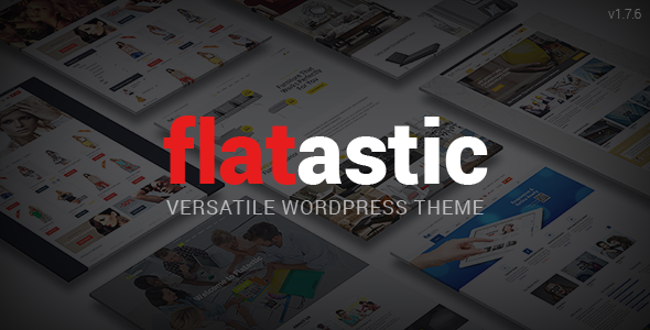 Download Free Flatastic v1.7.6 – Themeforest Versatile WordPress Theme Download Free Flatastic v1.7.6 – Themeforest Versatile WordPress Theme