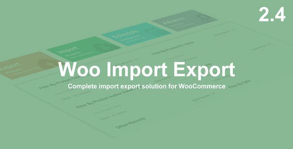 Download Free Woo Import Export v2.4.12