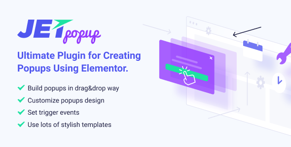 Download Free JetPopup v1.2.2 – Popup Addon for Elementor