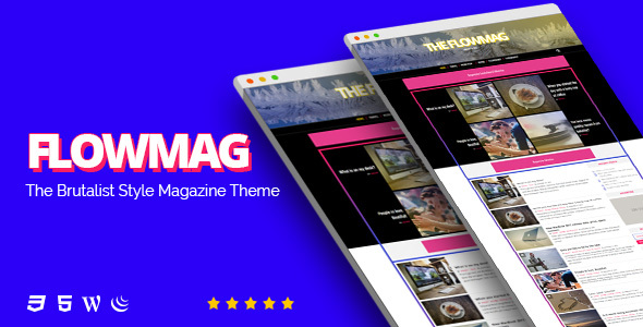 Download Free FlowMag v1.0 – Brutalist WordPress Magazine Theme