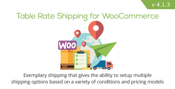 Download Free Table Rate Shipping for WooCommerce v4.1.3 Download Free Table Rate Shipping for WooCommerce v4.1.3