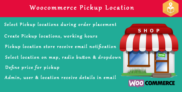 Download Free Woocommerce Pickup Locations v2.7.1 Download Free Woocommerce Pickup Locations v2.7.1