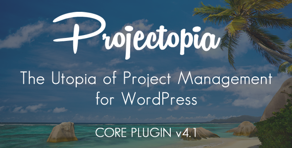 Download Free Projectopia WP Project Management v4.1 Download Free Projectopia WP Project Management v4.1