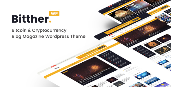 Download Free Bitther v2.0.0- Magazine and Blog WordPress Theme