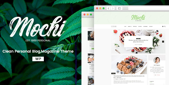 Download Free Mochi v2.0.0 – A Clean Personal WordPress Blog Theme Download Free Mochi v2.0.0 – A Clean Personal WordPress Blog Theme