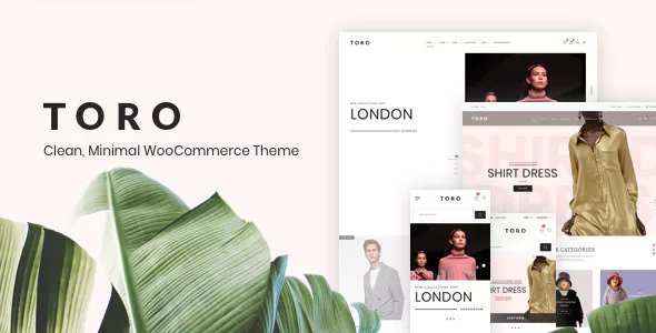 Download Free Toro v1.0.3 – Clean, Minimal WooCommerce Theme