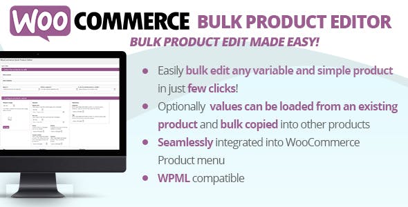 Download Free WooCommerce Bulk Product Editor v2.4