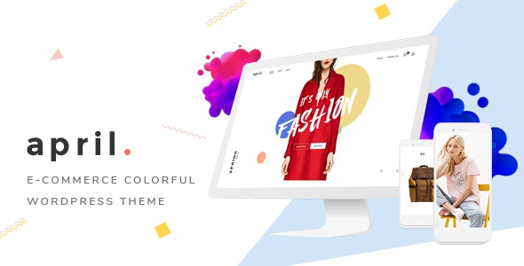 Download Free APRIL v4.0 – Wonderful Fashion WooCommerce WordPress Theme