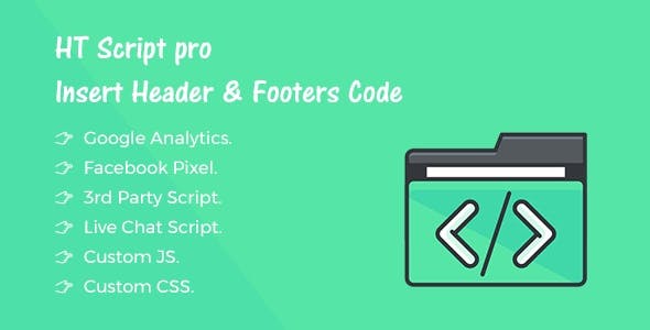 Download Free HT Script Pro v1.0.1 – Insert Headers and Footers Code